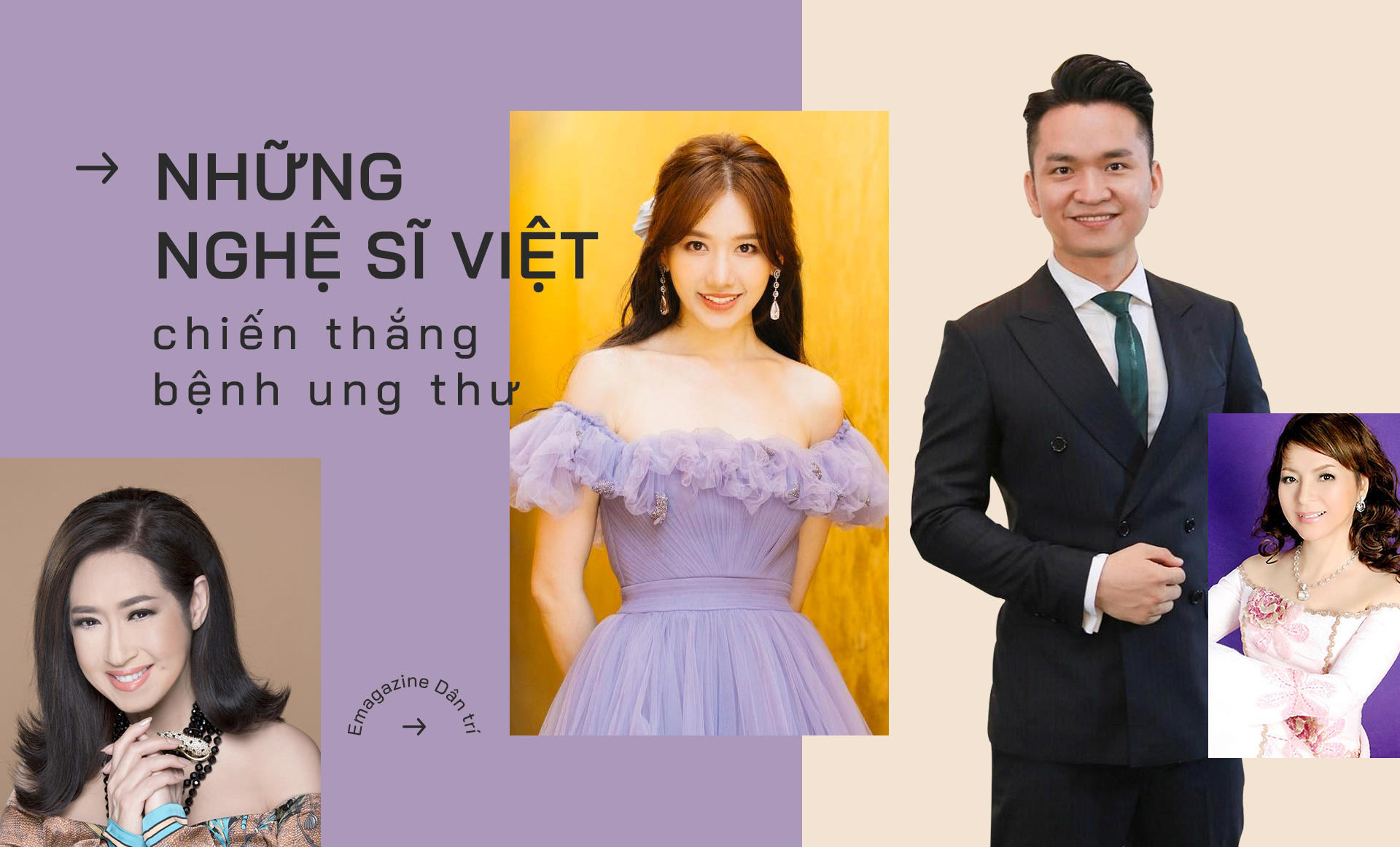 Những nghệ sĩ Việt chiến thắng kẻ thù ung thư