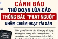 Cục CSGT cảnh báo lừa đảo "không nộp tiền sớm, mức phạt tăng thêm 50%"