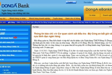 Bắt cựu Tổng Giám đốc và cựu Phó Tổng Giám đốc Ngân hàng Đông Á