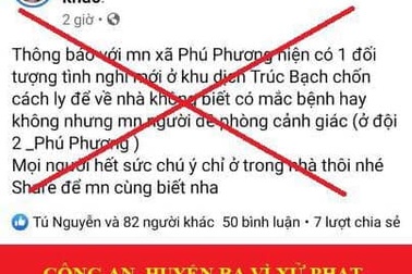Hà Nội: Xử phạt người tung tin khu Trúc Bạch có người trốn cách ly