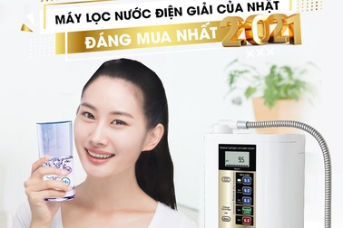 Vì sao nên mua máy lọc nước điện giải của HITACHI MAXELL năm 2021?