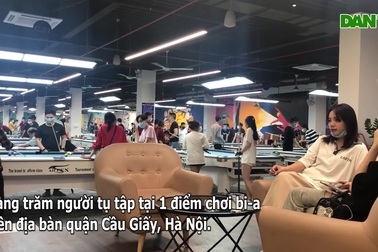 Hàng trăm người tụ tập trong quán game bi-a giữa tâm dịch ở Hà Nội