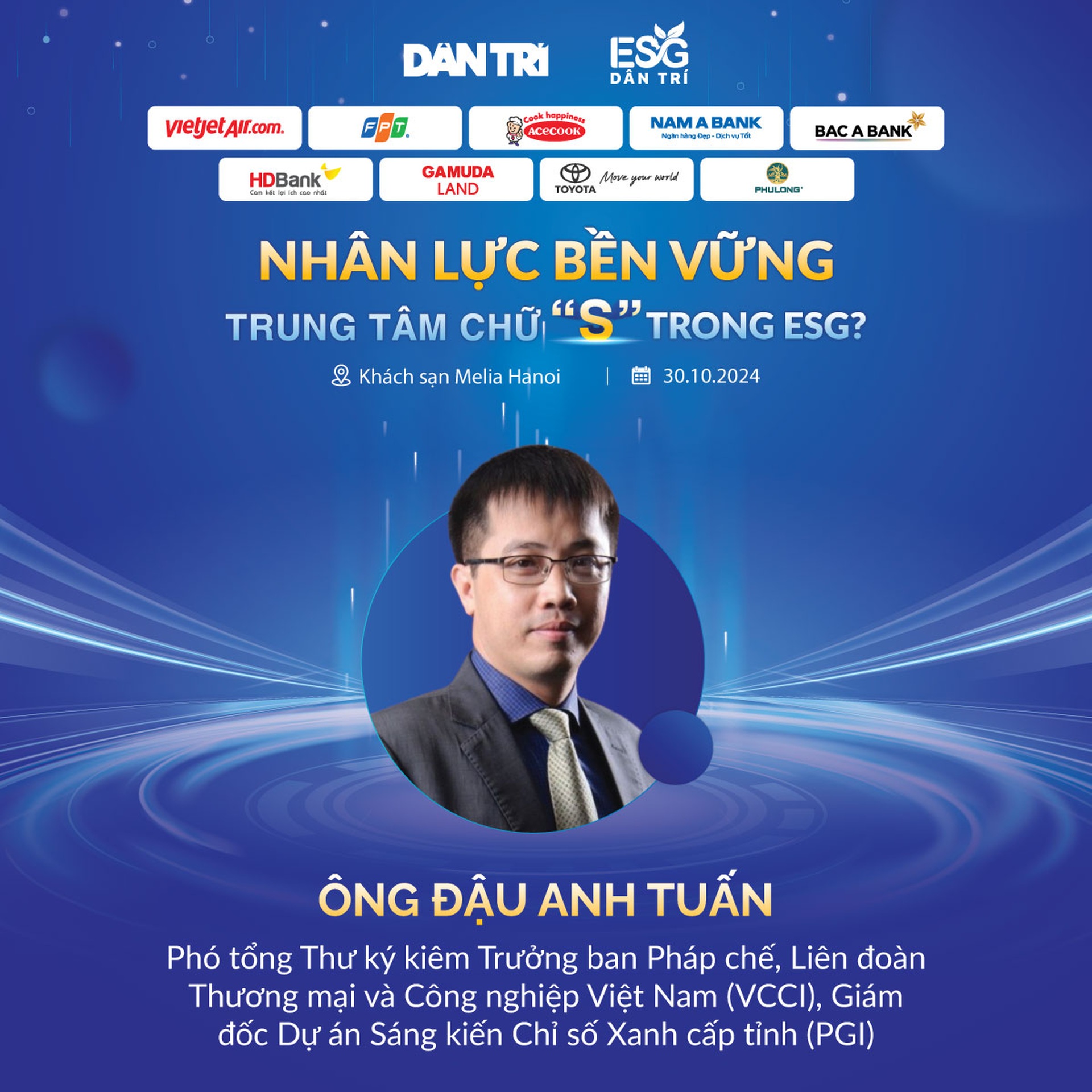 Dàn diễn giả tại hội thảo nhân lực bền vững do báo Dân trí tổ chức sáng 30/10 - 2 Dàn diễn giả tại hội thảo nhân lực bền vững do báo Dân trí tổ chức sáng 30/10 - 2