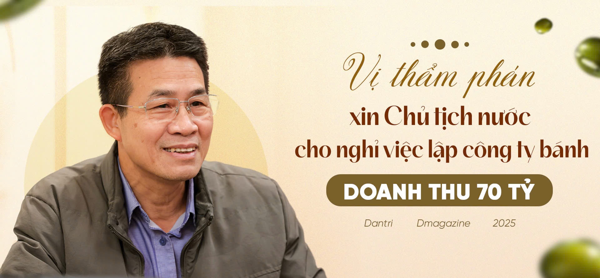 Vị thẩm phán xin Chủ tịch nước cho nghỉ việc, lập công ty doanh thu 70 tỷ