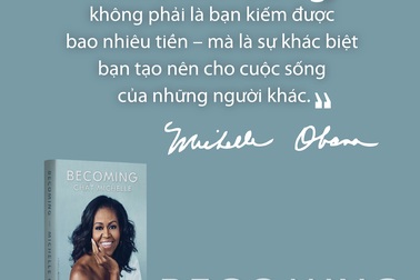 Chất Michelle - Tìm thấy chính mình trong hồi ký Michelle Obama