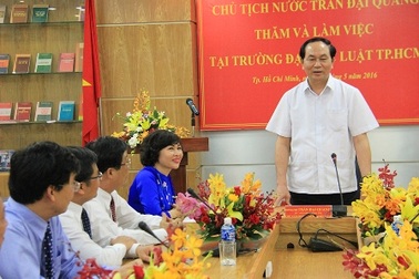 Chủ tịch nước Trần Đại Quang thăm và làm việc tại trường Đại học Luật TPHCM