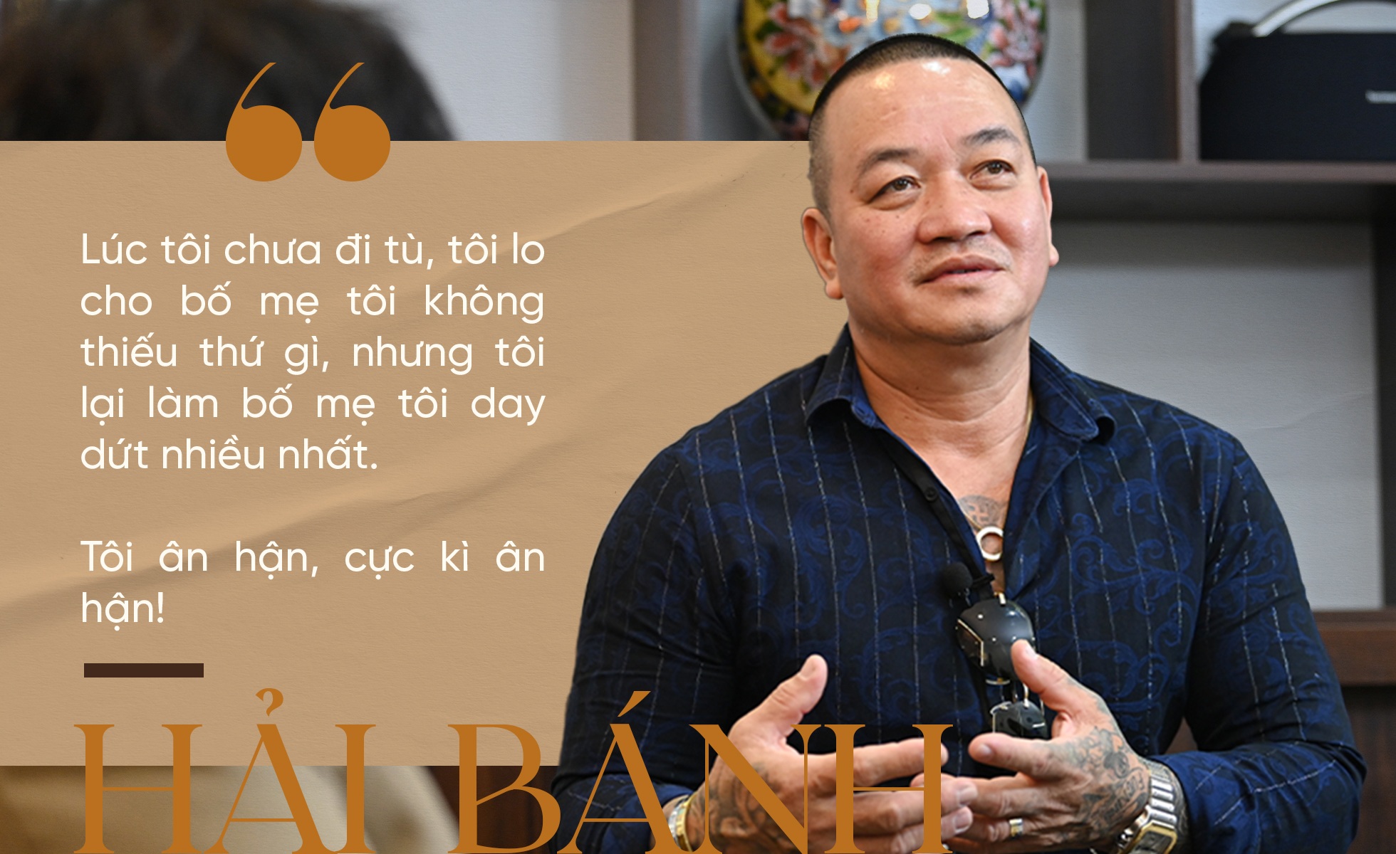 Hải Bánh: Cái còn lại với tôi chỉ có gia đình mà thôi - 5 Hải Bánh: Cái còn lại với tôi chỉ có gia đình mà thôi - 5