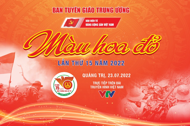 Chương trình: Màu hoa đỏ lần thứ XV năm 2022
