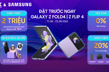 Đặt hàng trước Samsung Galaxy Z - "mua cực phẩm, nhận quà chất"