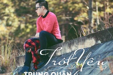 “Trót yêu” của Trung Quân ghi dấu ấn