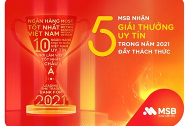 Vượt thách thức, MSB nhận chuỗi giải thưởng uy tín trong nước và quốc tế