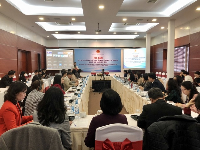Tọa đàm về các ưu tiên hợp tác quốc tế trong lĩnh vực lao động – xã hội giai đoạn 2022-2030.