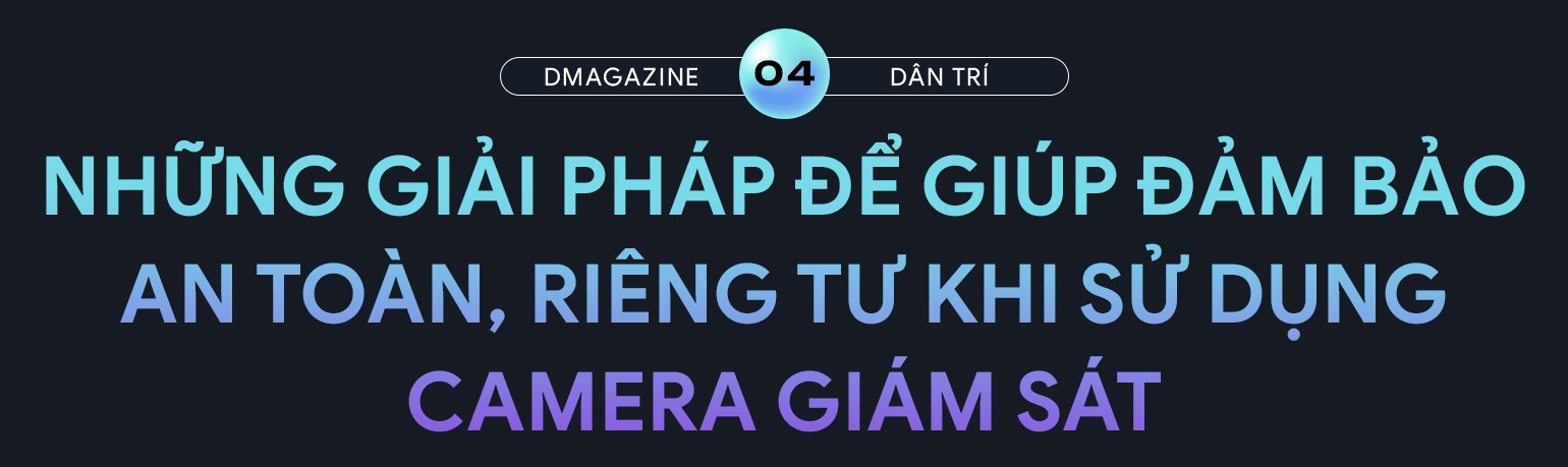 Camera giám sát để lộ khoảnh khắc nhạy cảm, riêng tư: Những lưu ý cần tránh - 17 Camera giám sát để lộ khoảnh khắc nhạy cảm, riêng tư: Những lưu ý cần tránh - 17