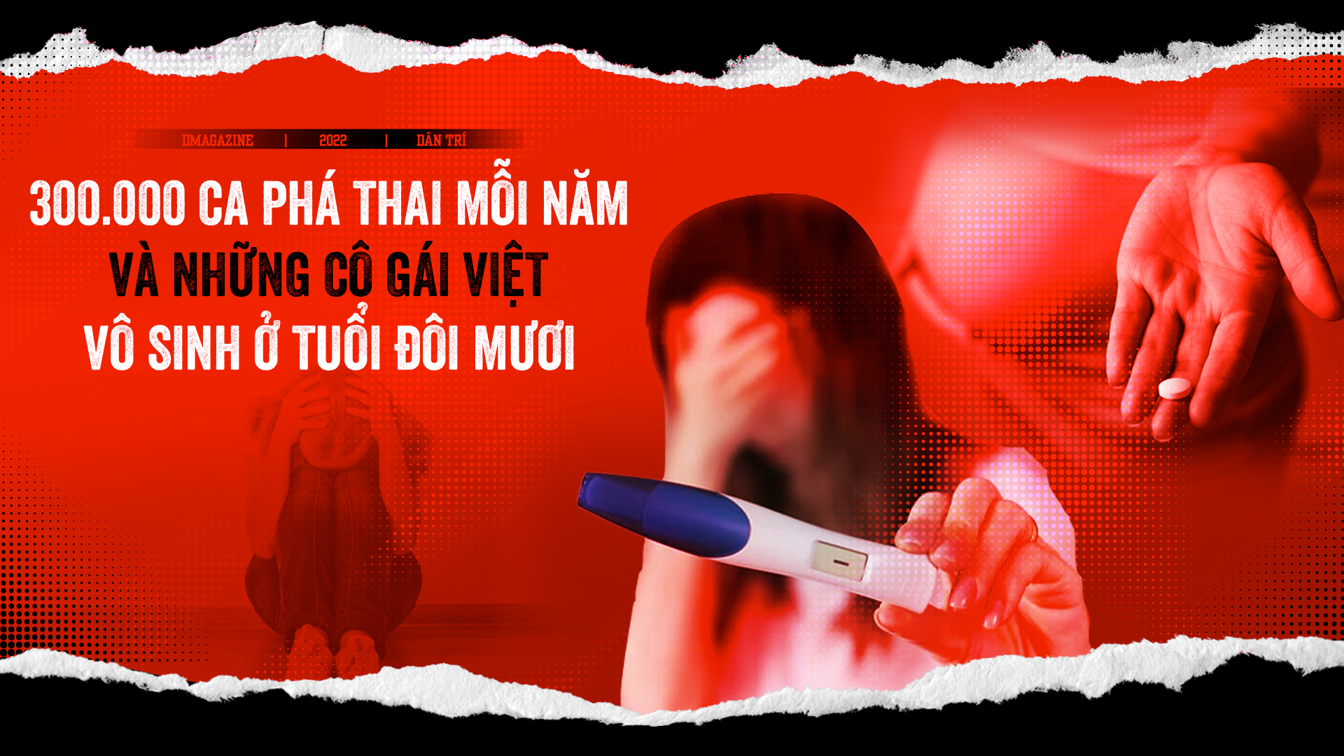 300.000 ca phá thai mỗi năm và những cô gái Việt vô sinh ở tuổi đôi mươi