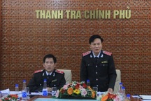 Thanh tra Chính phủ nêu yêu cầu với Cục Phòng, chống tham nhũng, tiêu cực