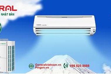 General – Máy lạnh danh tiếng Nhật Bản đa dạng sản phẩm, giải nhiệt mùa hè