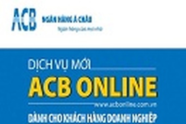 Doanh nghiệp hưởng lãi gấp 3 lần khi dùng dịch vụ ACB Online