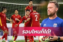 HLV Thái Lan thừa nhận sức mạnh của tuyển Việt Nam sau trận thắng Malaysia