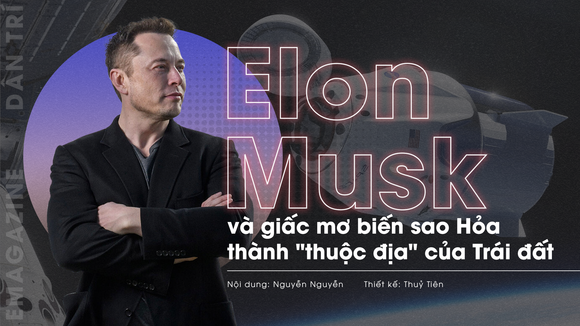 Elon Musk và giấc mơ biến sao Hỏa thành "thuộc địa" của Trái đất