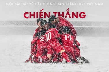 Vũ Cát Tường sáng tác tặng U23 Việt Nam