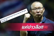 Thực hư tin đồn HLV Park Hang Seo dẫn dắt đội tuyển Thái Lan