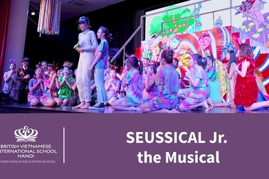 BVIS Hà Nội: Nhạc kịch Trung học Seussical Jr.