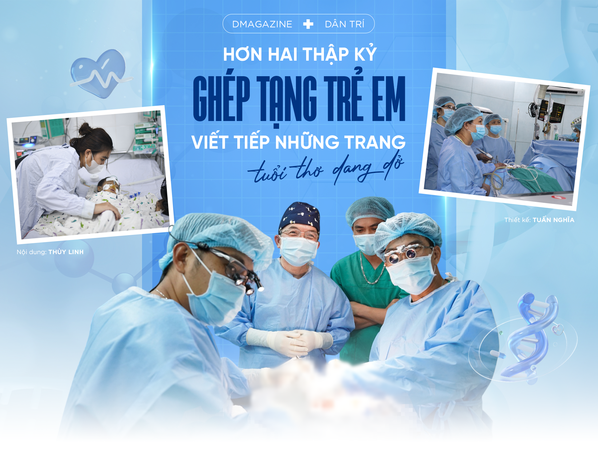 Hơn hai thập kỷ ghép tạng trẻ em: Viết tiếp những trang tuổi thơ dang dở
