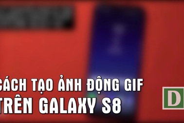 Cách tạo ảnh động với Galaxy S8