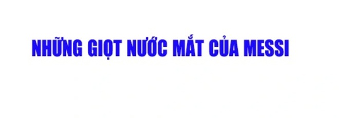 Lionel Messi: Từ cậu bé còi xương đến kỳ quan thành Paris - 10 Lionel Messi: Từ cậu bé còi xương đến kỳ quan thành Paris - 10