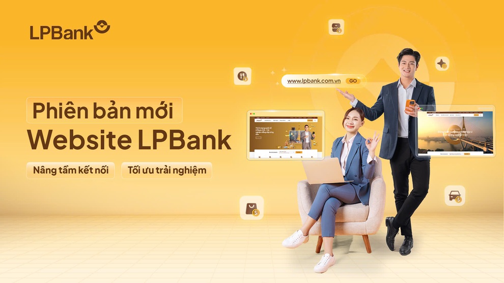 LPBank ra mắt giao diện website mới: Nâng tầm kết nối, tối ưu trải nghiệm - 1 LPBank ra mắt giao diện website mới: Nâng tầm kết nối, tối ưu trải nghiệm - 1