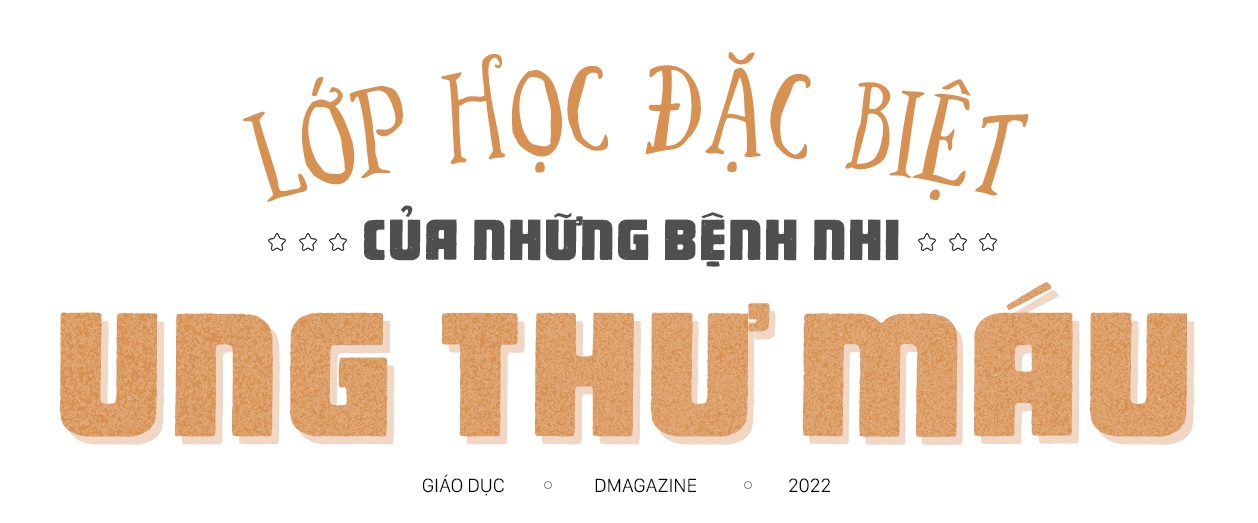 Lớp học đặc biệt của bệnh nhi ung thư máu - 1 Lớp học đặc biệt của bệnh nhi ung thư máu - 1