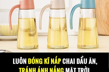 5 điều cần biết để sử dụng dầu ăn an toàn cho sức khỏe