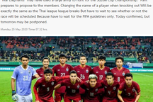 Sợ thua tuyển Việt Nam, Thái Lan cân nhắc cử đội mạnh nhất dự AFF Cup