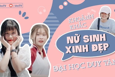 Vẻ đẹp tự nhiên của nữ sinh DTU qua clip