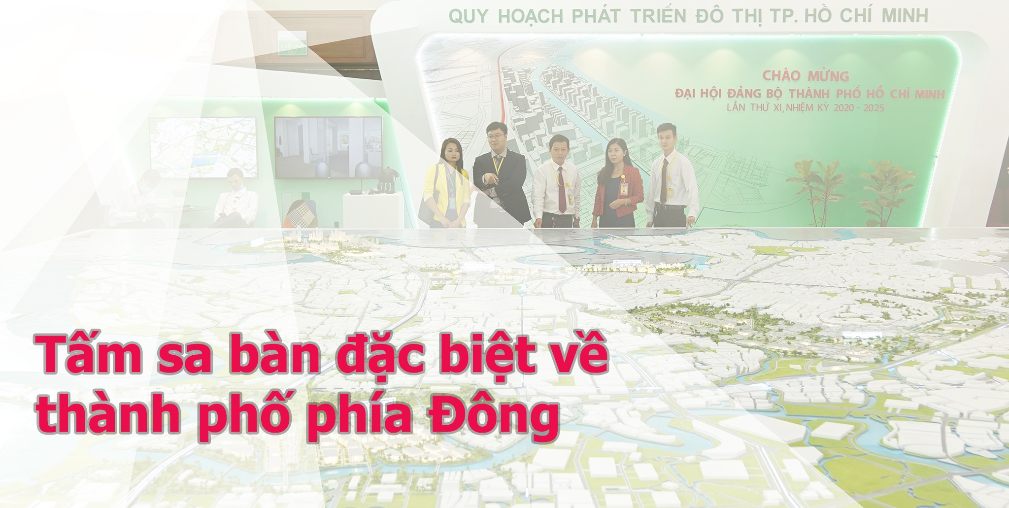 Tấm sa bàn đặc biệt về Thành phố Thủ Đức