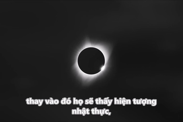 Video mô tả về hiện tượng nhật thực toàn phần