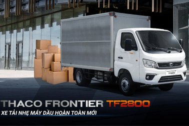Thaco Frontier TF2800 - Xe tải nhẹ máy dầu hoàn toàn mới