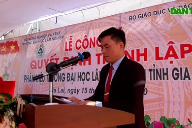 Lễ công bố Quyết định thành lập Phân hiệu ĐH Lâm nghiệp tại tỉnh Gia Lai