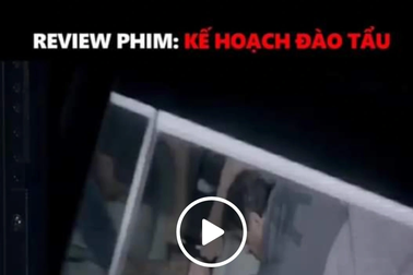 Từ 1/1/2023, làm video tóm tắt (review) phim là hành vi vi phạm bản quyền