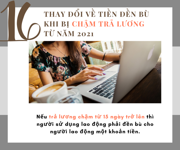 Bộ luật Lao động có hiệu lực từ 1/1/2020 và toàn bộ những điểm mới - Ảnh 16.