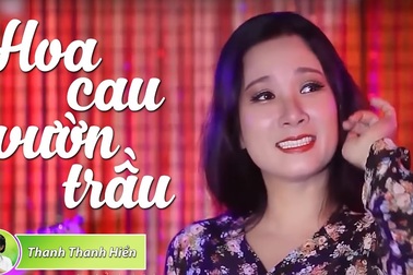 Thanh Thanh Hiền - Hoa Cau Vườn Trầu