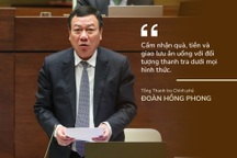 Những phát ngôn làm "nóng" phiên chất vấn Tổng Thanh tra Chính phủ