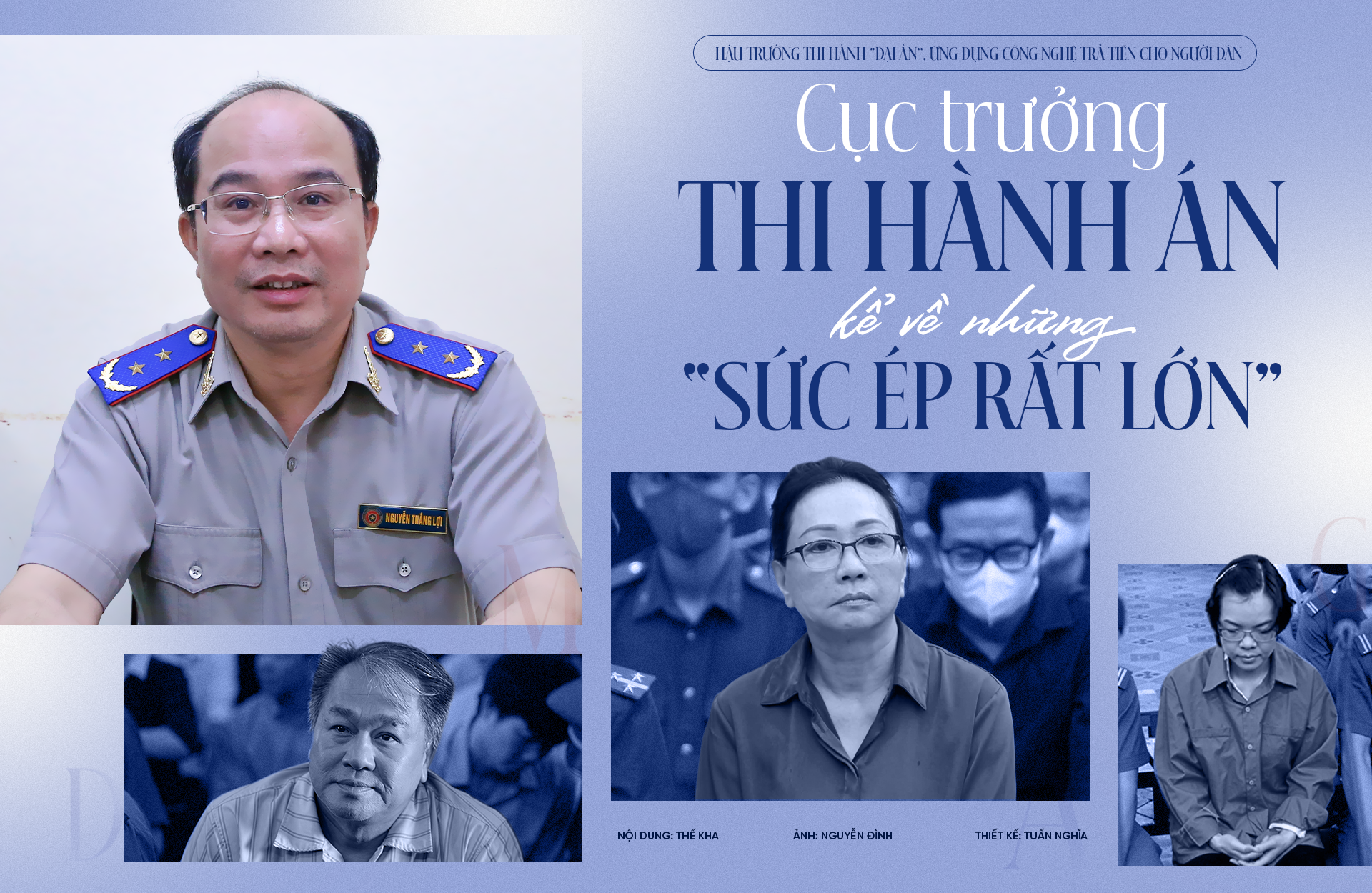 Kỳ 3: Cục trưởng Thi hành án kể về “yêu cầu sống còn" và những sức ép lớn
