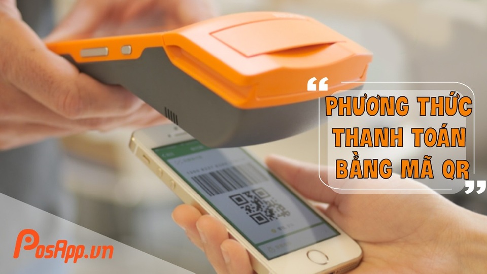 PosApp.vn hiện thực hóa thanh toán không tiền mặt đến từng cửa hàng - 3