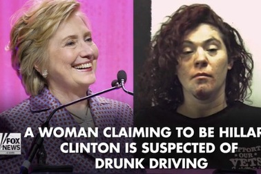 "Nữ quái xế" tự xưng là Hillary Clinton bị phạt tù vì lái xe trong lúc xỉn