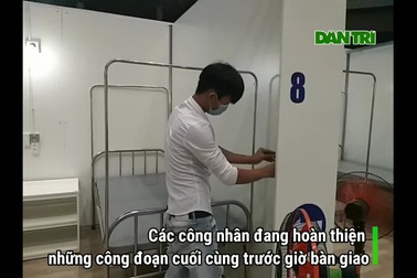 Hình ảnh mới nhất bên trong Bệnh viện dã chiến Tiên Sơn trước giờ bàn giao