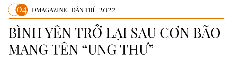 Hành trình vượt K đặc biệt của người phụ nữ phát hiện ung thư ở tuổi 65 - 15