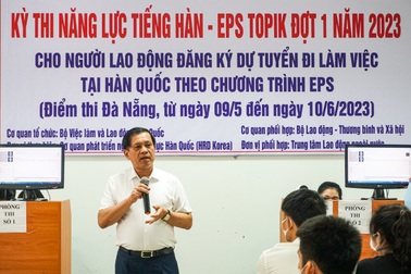 Lãnh đạo Bộ LĐ-TB&XH kiểm tra điểm thi tiếng Hàn tại Đà Nẵng