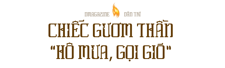 Ly kỳ 14 đời vua Lửa với gươm thần hô mưa, gọi gió trên cao nguyên - 7