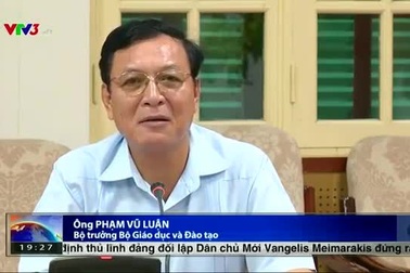 Bộ trưởng Phạm Vũ Luận nhận trách nhiệm về hạn chế trong xét tuyển ĐH